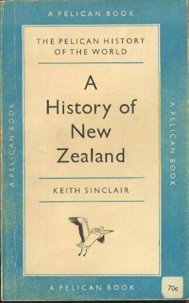 A History of New Zealand: Sinclair, Keith: 9780140228212: Amazon