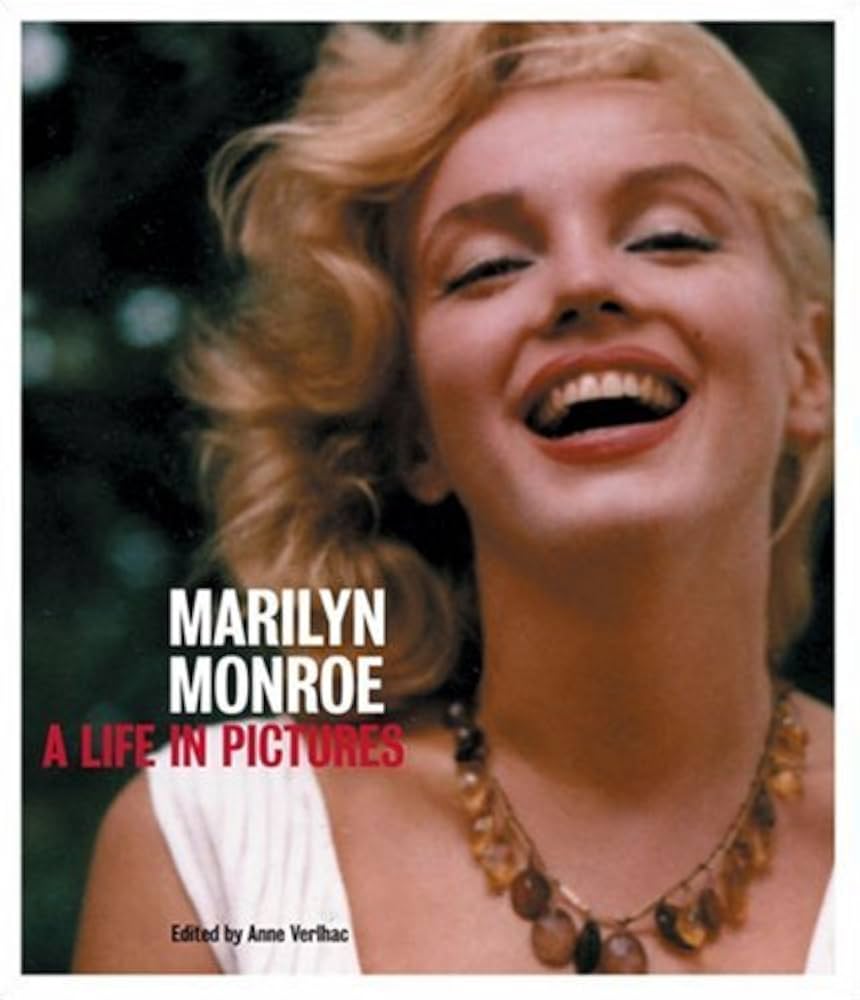 Marilyn Monroe: A Life in Pictures: Verlhac, Anne, Thomson, David