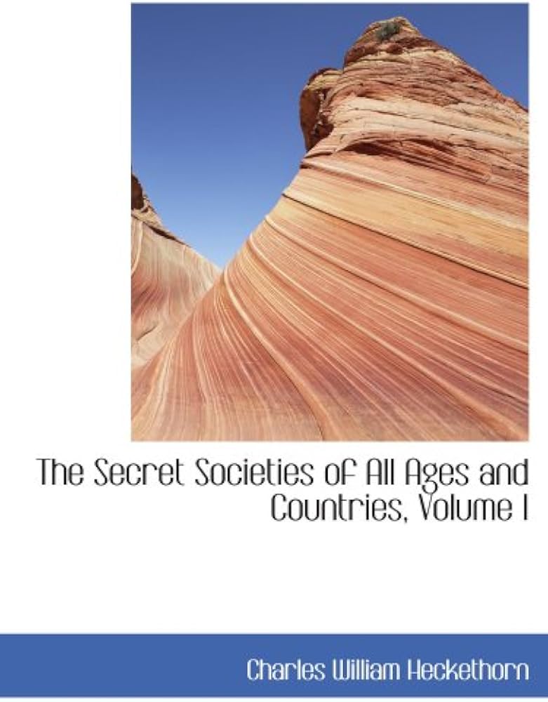 Amazon.co.jp: The Secret Societies of All Ages and Countries