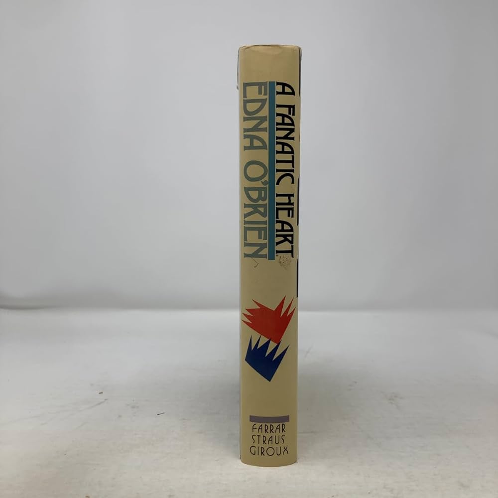 A Fanatic Heart: Selected Stories of Edna O'brien: O'Brien, Edna