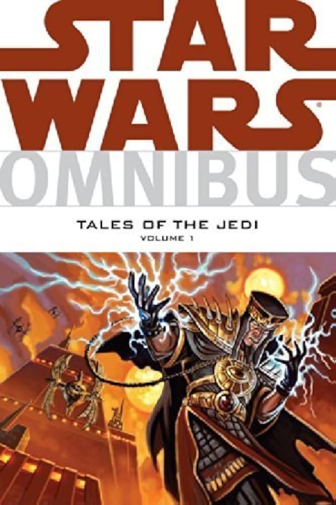 Star Wars Omnibus: Tales of the Jedi, Vol. 1 by Various (2007