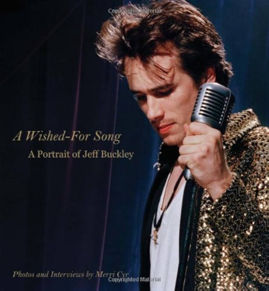 Jeff Buckley - A Wished For Song ペーパーバック Amazon.co.jp: A