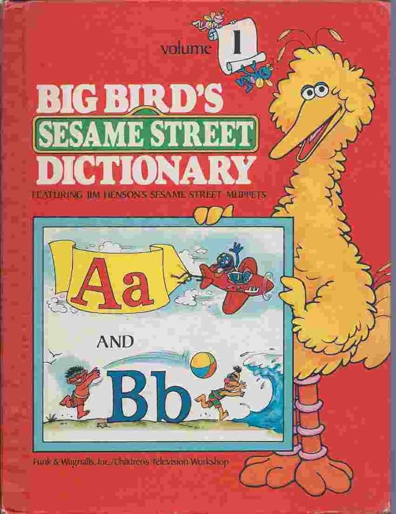 Big Bird's Sesame Street Dictionary Letters A-B: Hayward, Linda