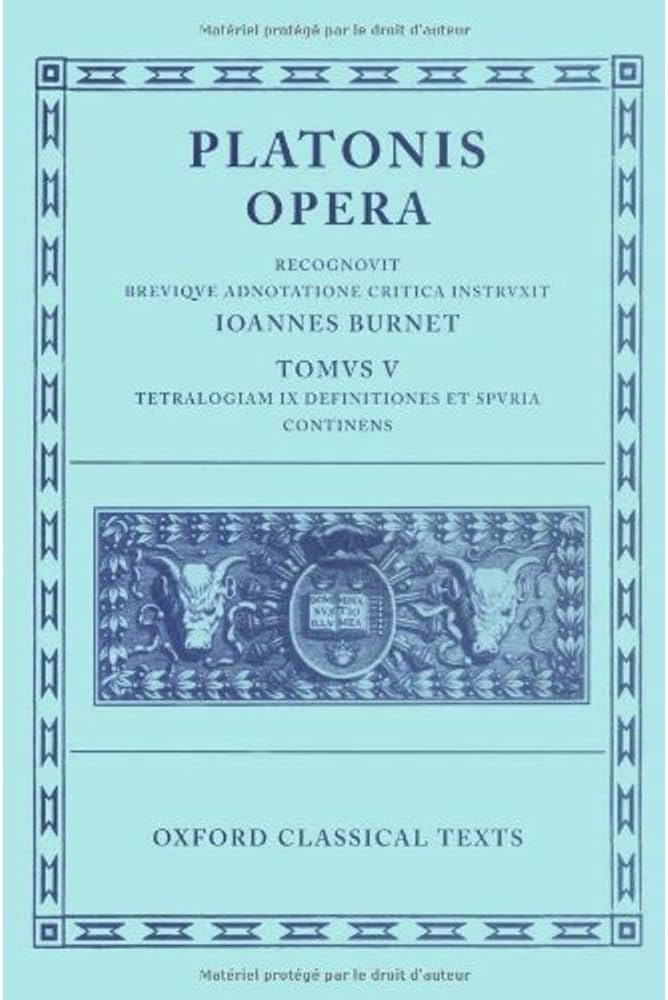 Opera (Oxford Classical Texts): Plato, Burnet, J.: 9780198145462
