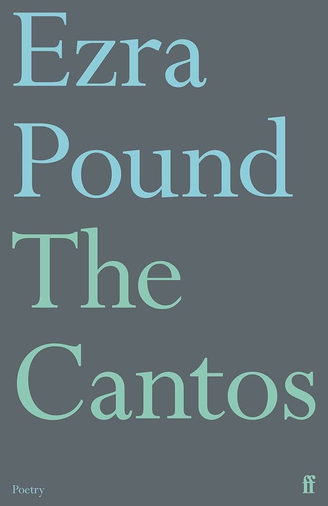 The Cantos: Ezra Pound: 9780571382279: Amazon.com: Books