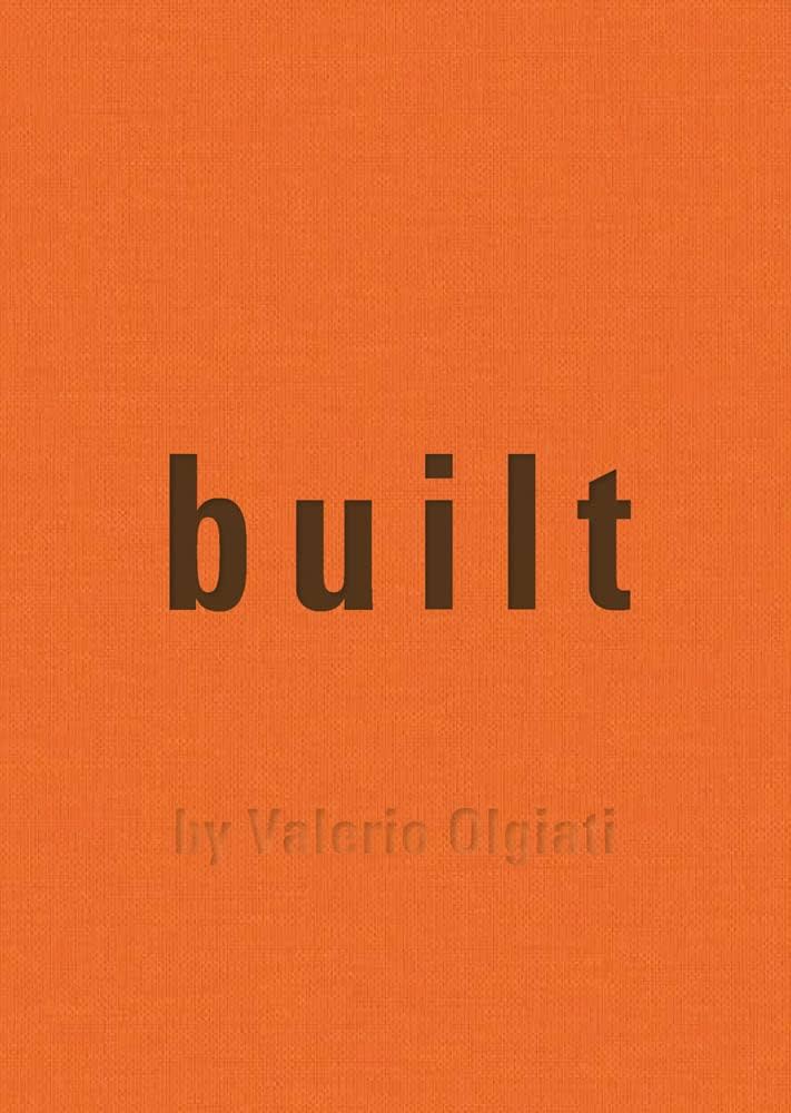 Amazon.com: Built: by Valerio Olgiati: 9783038602835: Olgiati