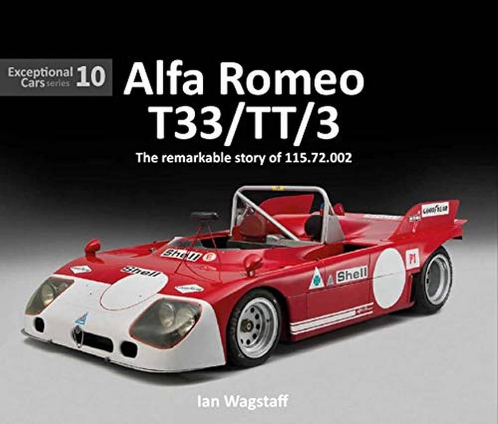 Alfa Romeo T33/TT/3: The Remarkable History of 115.72.002