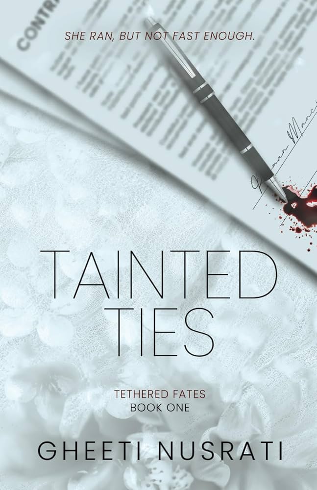 Amazon.com: Tainted Ties (Tethered Fates): 9798988810704: Nusrati