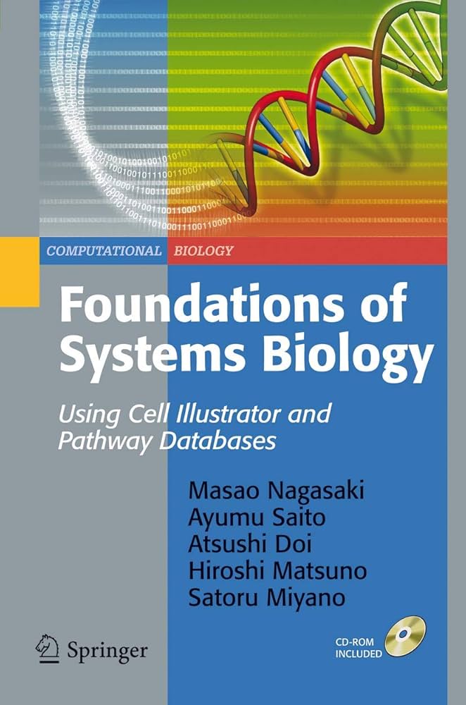Foundations of Systems Biology: Using Cell Illustrator and Pathway