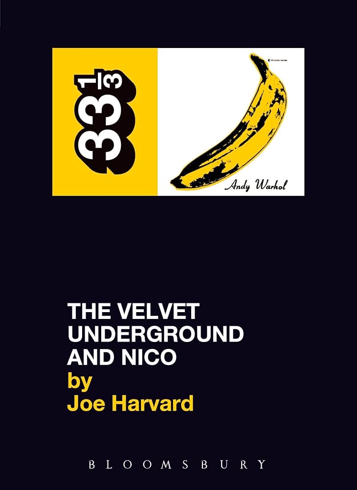 Velvet Underground's The Velvet Underground and Nico (Thirty Three