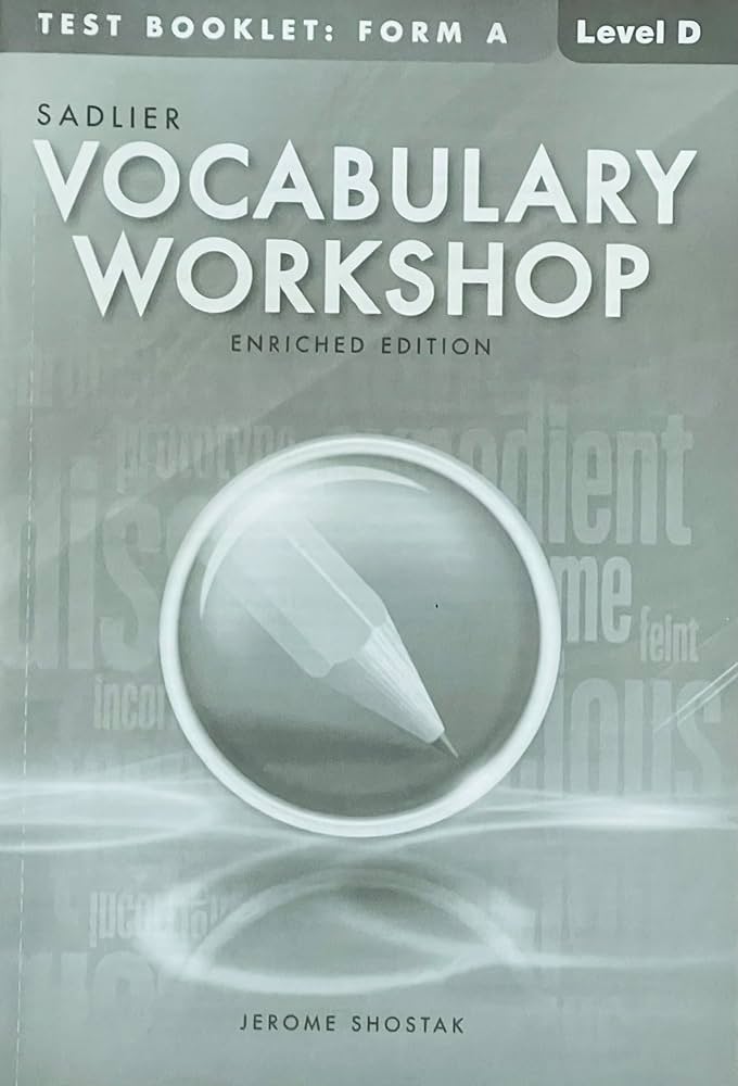 Vocabulary Workshop, Enriched Edition Student Edition Level D