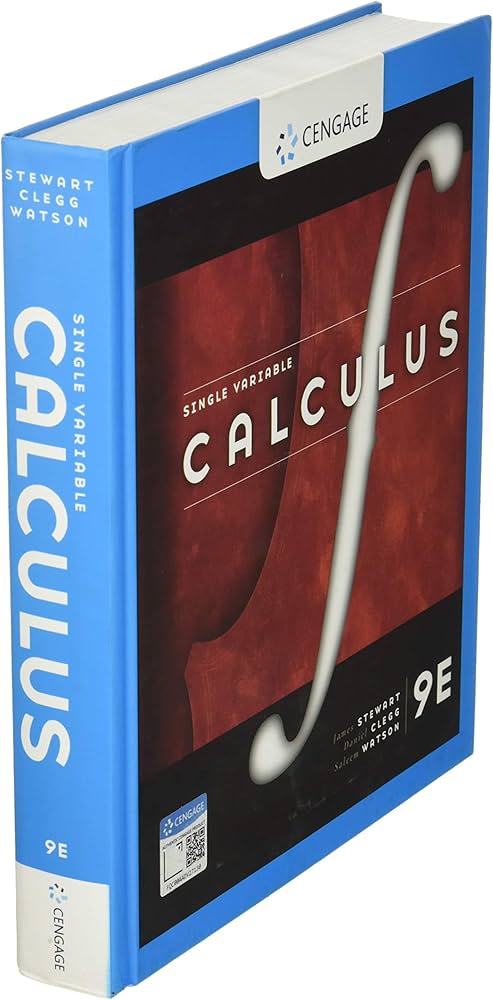 Single Variable Calculus: Stewart, James, Clegg, Daniel K., Watson