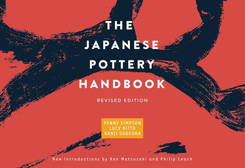 Amazon | The Japanese Pottery Handbook: Revised Edition | Simpson