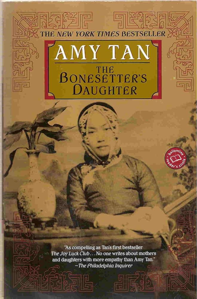 The Bonesetter's Daughter: A Novel: Amy Tan: Amazon.com: Books