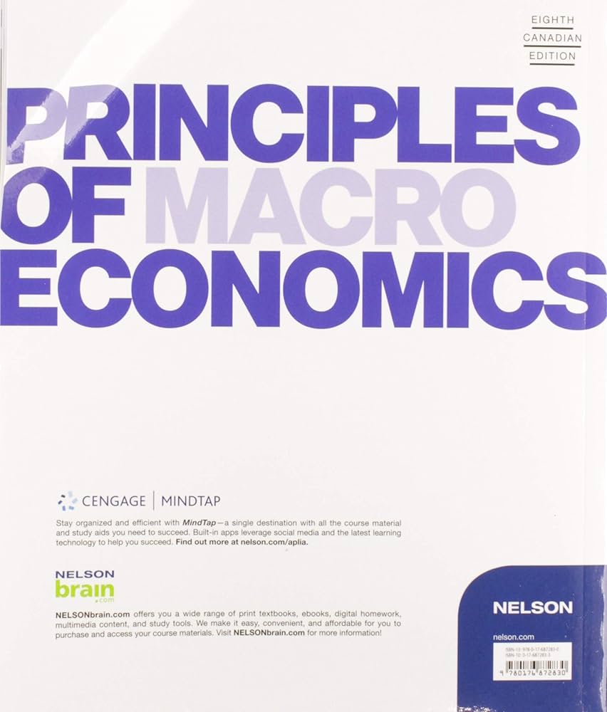 Principles of Macroeconomics: N. Mankiw, Ronald Kneebone, Kenneth