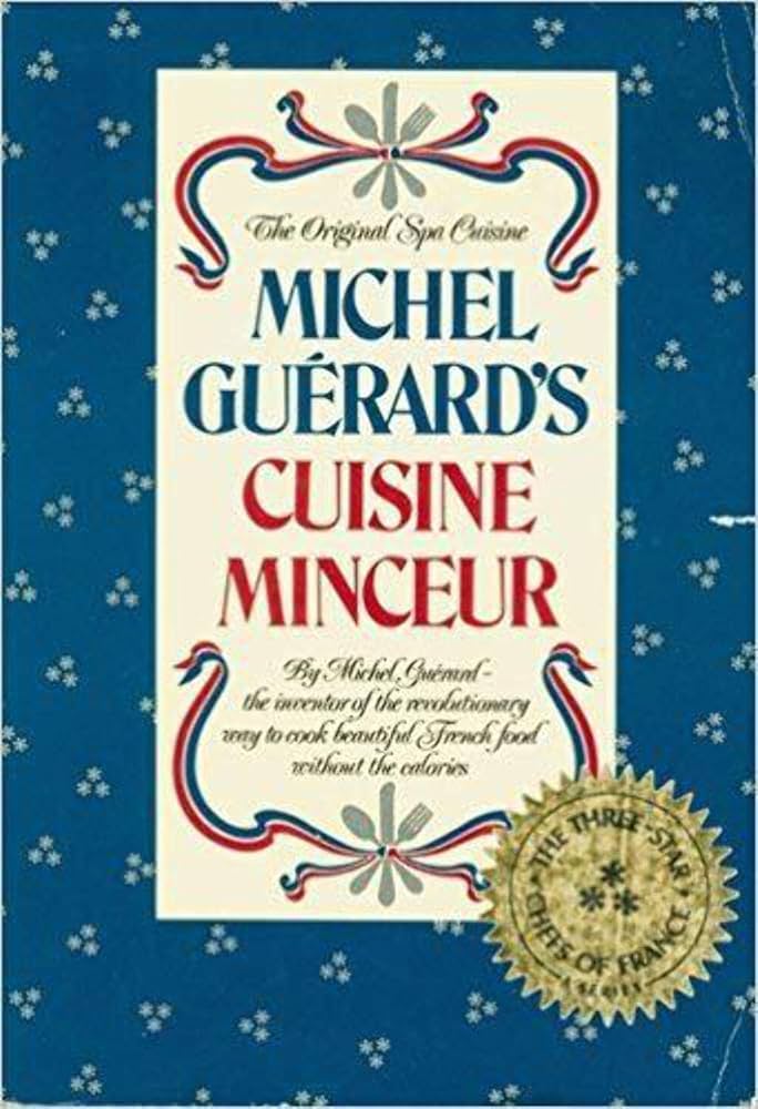 Michel Guerard's Cuisine Minceur (English and French Edition