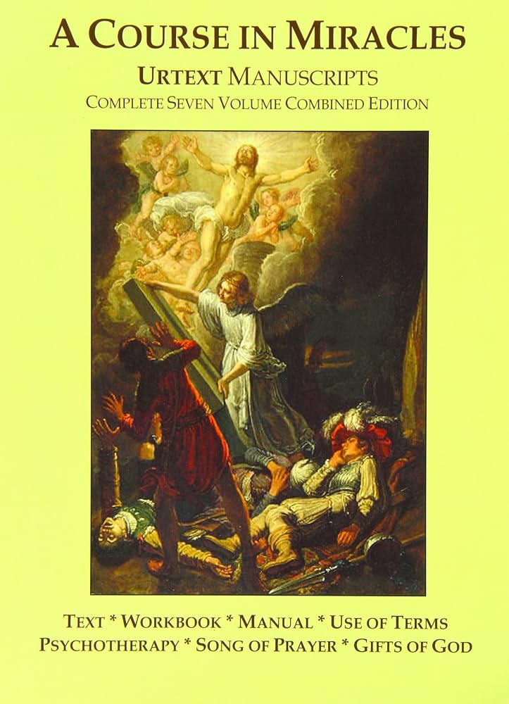A Course in Miracles Urtext Manuscripts Complete Seven Volume