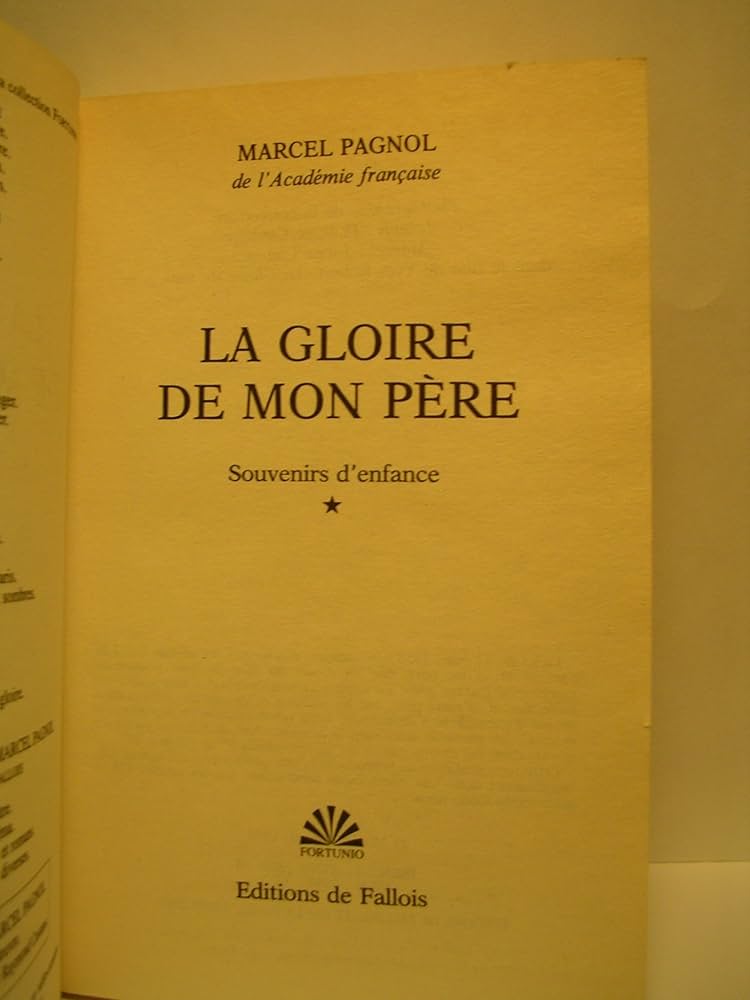 Amazon.com: La gloire de mon pere (Souvenirs d'enfance