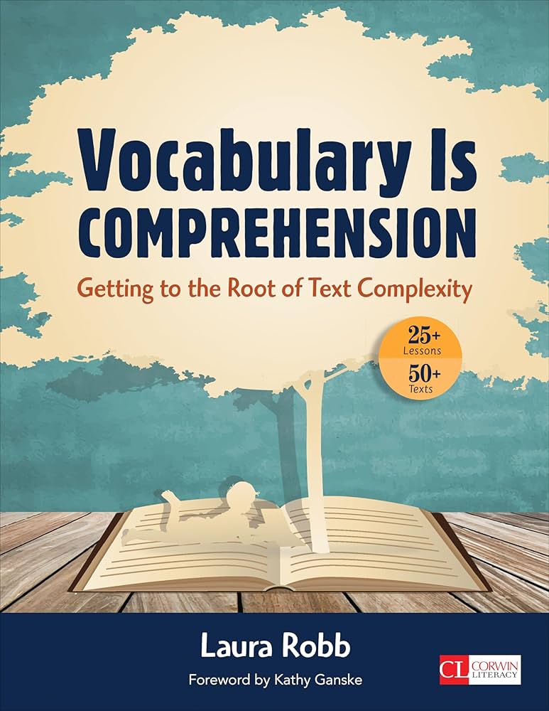Vocabulary Is Comprehension: Getting to the Root of Text