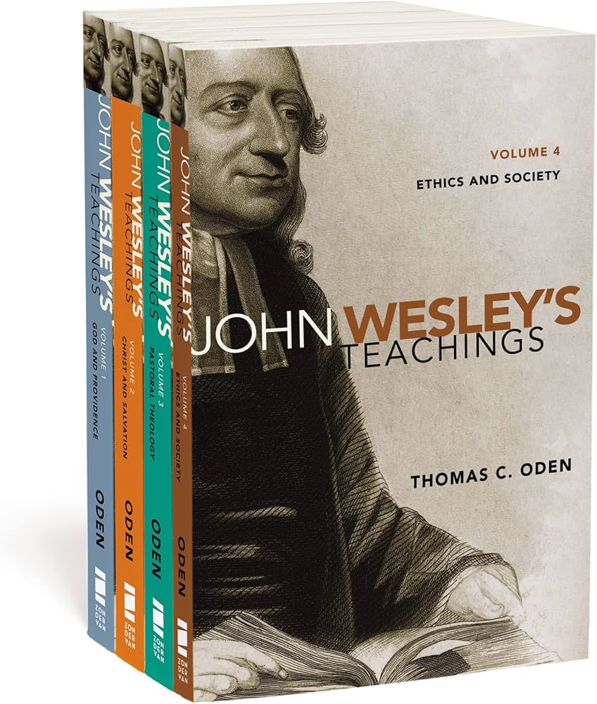 John Wesley's Teachings-Complete Set: Volumes 1-4: Oden, Thomas C