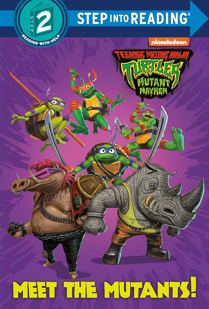 Meet the Mutants! (Teenage Mutant Ninja Turtles: Mutant Mayhem