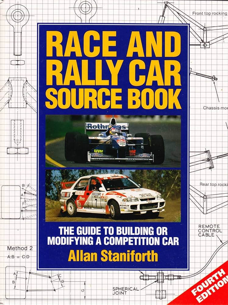 Race and Rally Car Sourcebook: The Guide to Building or Modifying