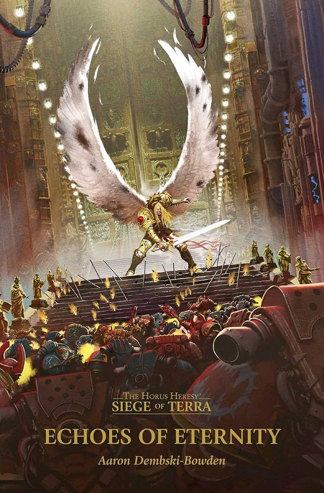 Amazon.com: Echoes of Eternity (The Horus Heresy: Siege of Terra
