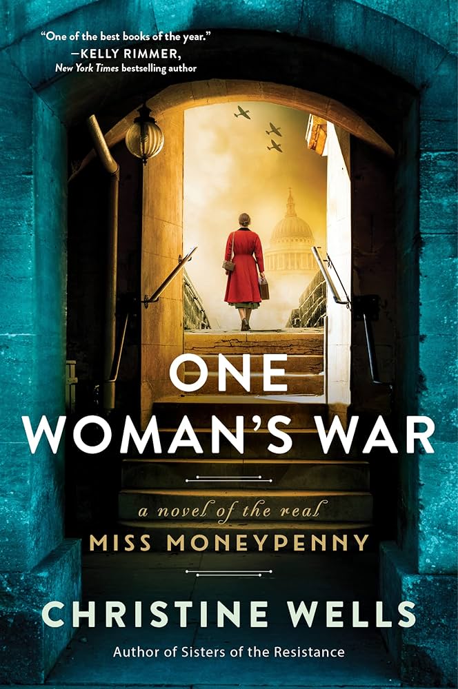 Amazon.com: One Woman's War: A Novel of the Real Miss Moneypenny