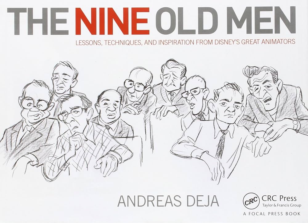 Amazon | The Nine Old Men: Lessons, Techniques, and Inspiration