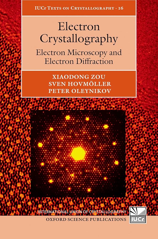 Electron Crystallography: Electron Microscopy and Electron