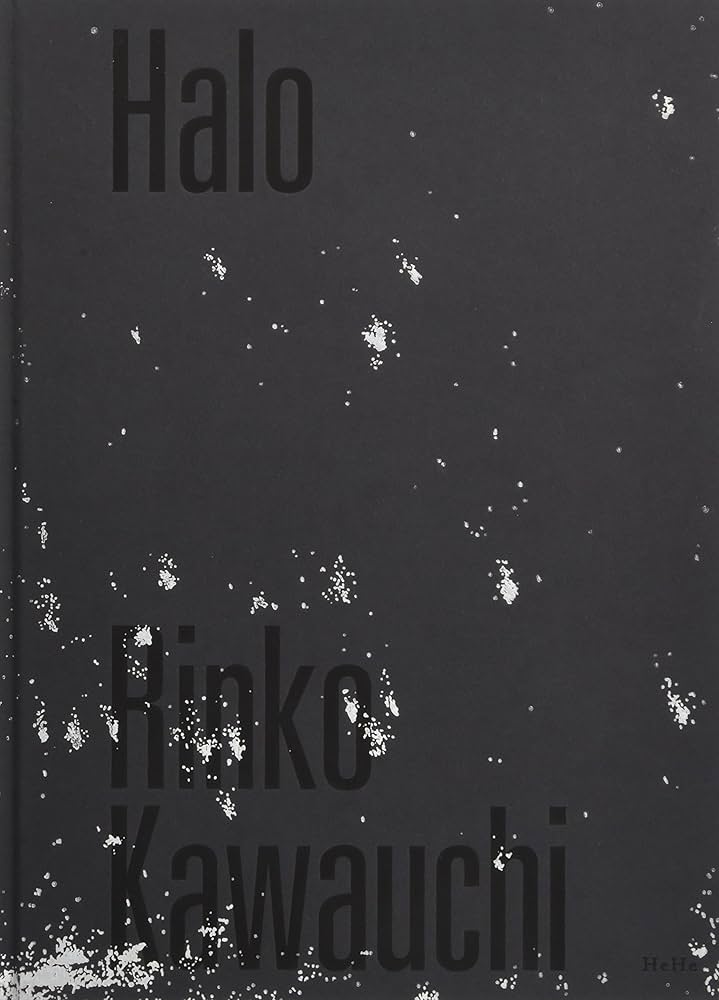 Amazon.co.jp: Halo : 川内倫子, 川内倫子: 本