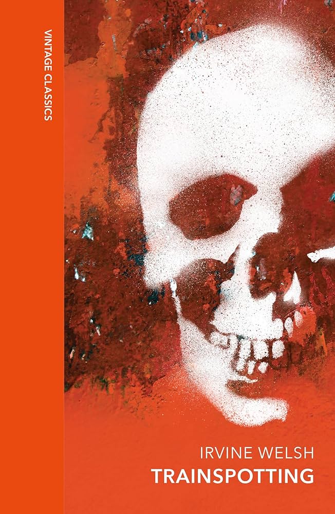 Trainspotting: A special edition of the cult classic (Vintage