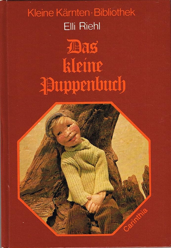 Amazon.com: Das kleine Puppenbuch, Eine Kunstlerin erzahlt (GERMAN