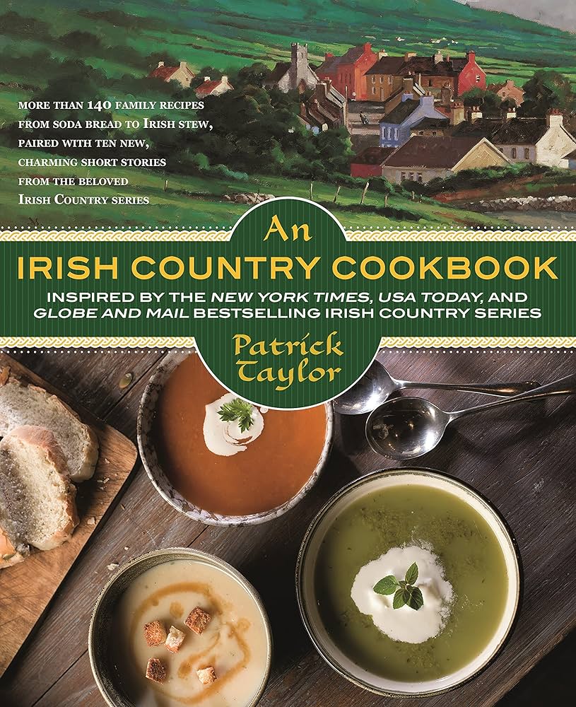 An Irish Country Cookbook: More Than 140 Family Recipes from Soda