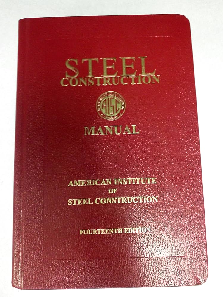 Amazon.com: Steel Construction Manual: 9781564240606: American