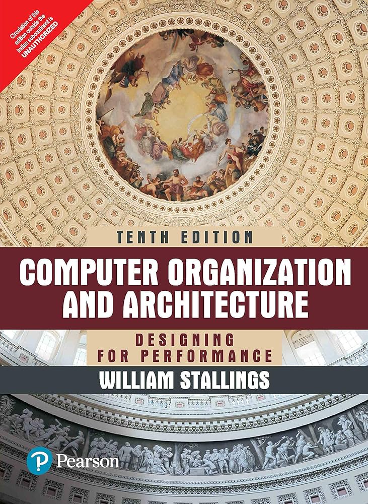 Computer Organization And Architecture, 10Th Edition: William