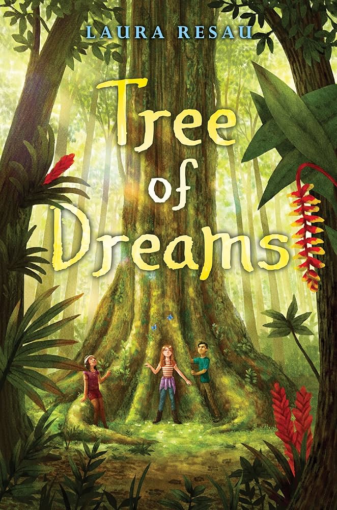 Tree of Dreams: Resau, Laura: 9780545800884: Amazon.com: Books