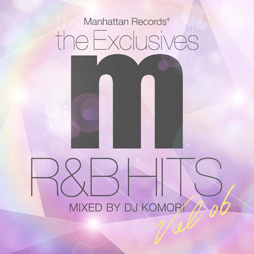 THE EXCLUSIVES R&B HITS VOL.6 | レコード・CD通販のマンハッタン