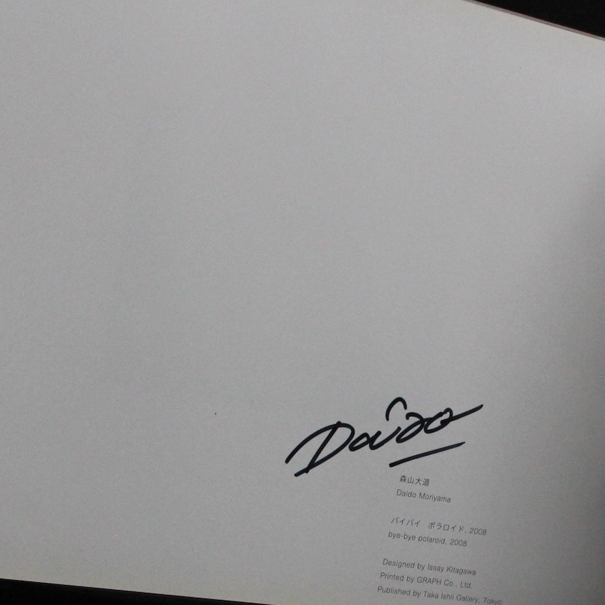 Bye-Bye Polaroid（Signed） - 森山 大道 / Daido Moriyama