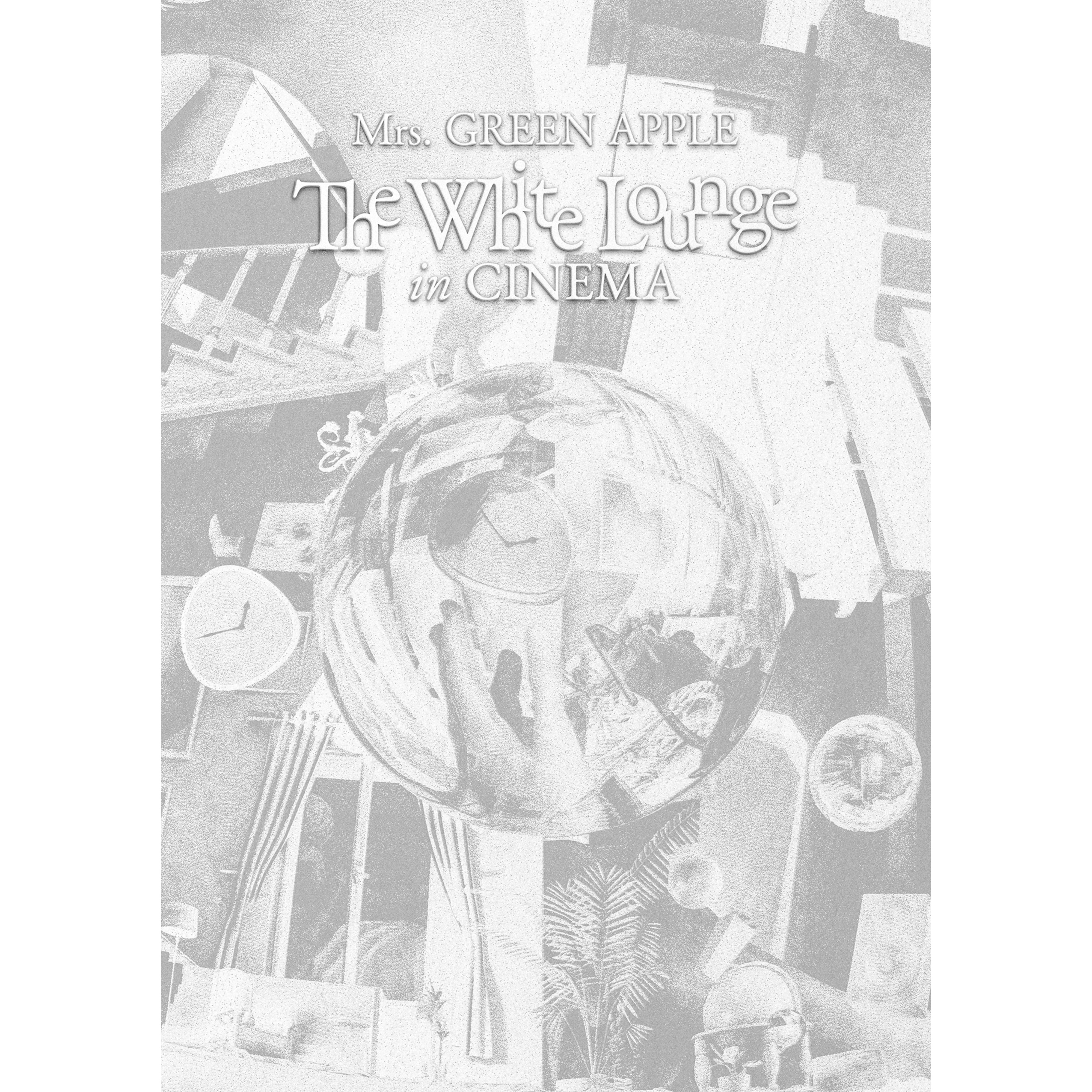 The White Lounge in CINEMA【通常盤】【Blu-ray】 – Mrs. GREEN APPLE