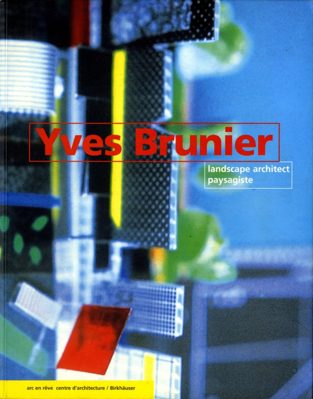 Yves Brunier: landscape architect | 古本 買取 - メルク堂古書店