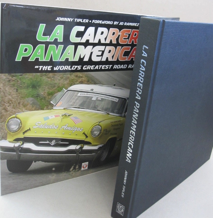 La Carrera Panamericana: The World's Greatest Road Race! | Johnny