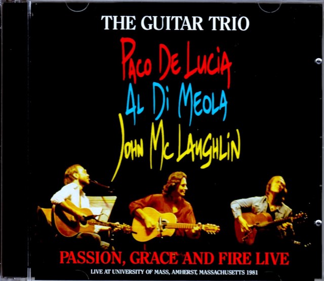 Paco de Lucia,Al Di Meola,John McLaughlin/MA,USA 1981
