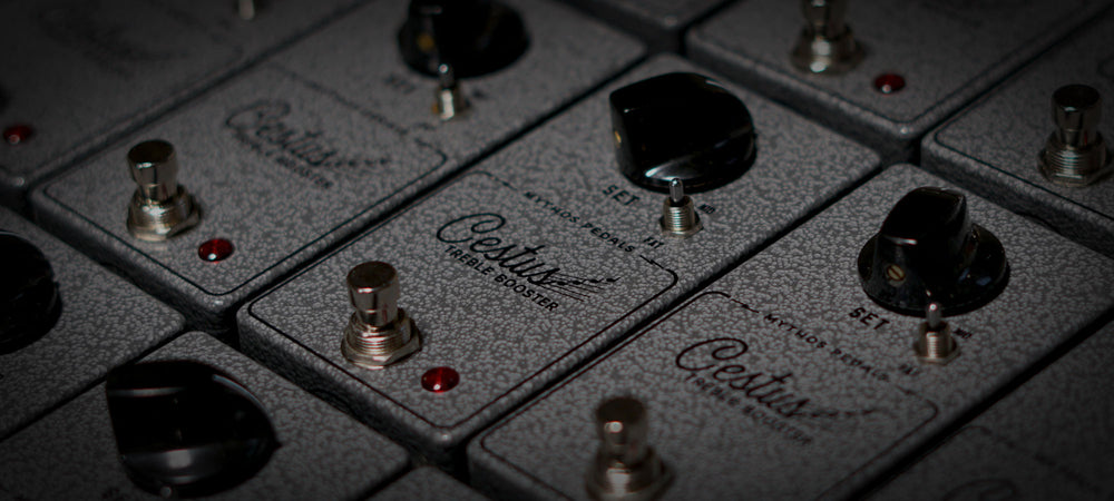 Cestus Treble Booster – Mythos Pedals