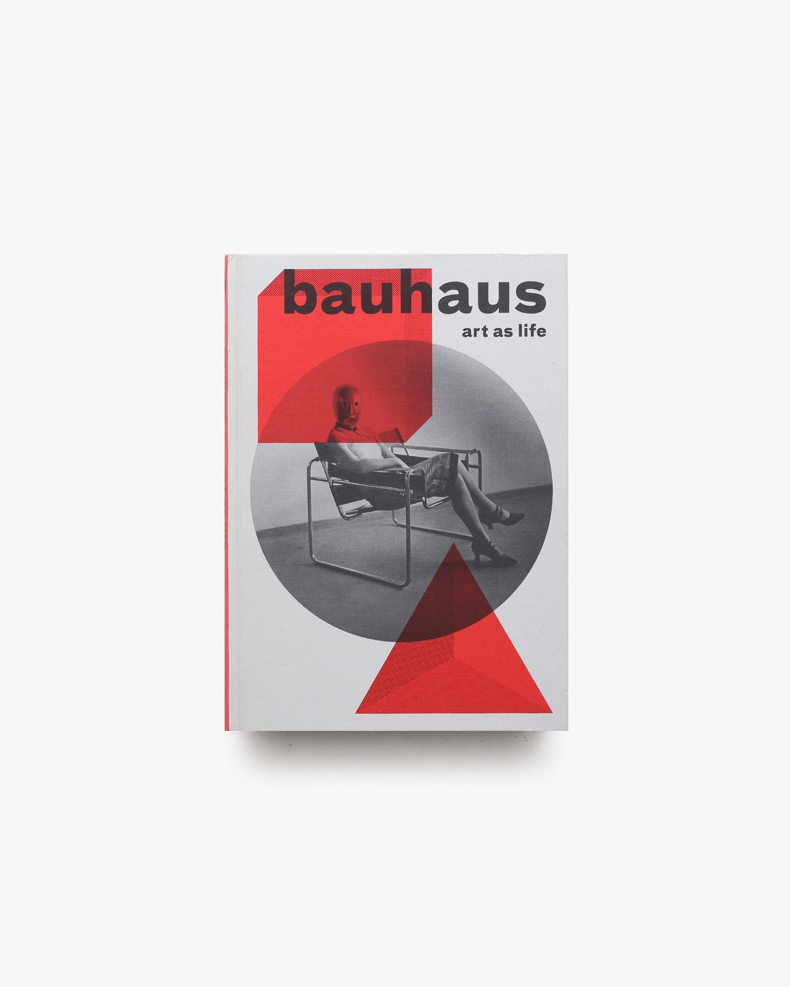 Bauhaus Art as Life | Kathleen James-Chakraborty | nostos books