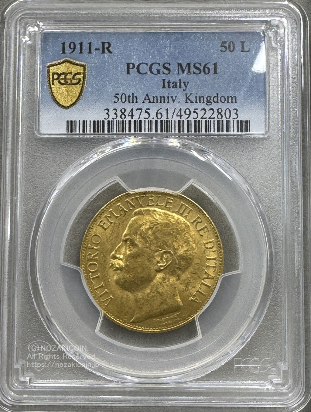 イタリア 50リレ金貨 建国50周年記念 1911年 PCGS MS61 – 野崎コイン
