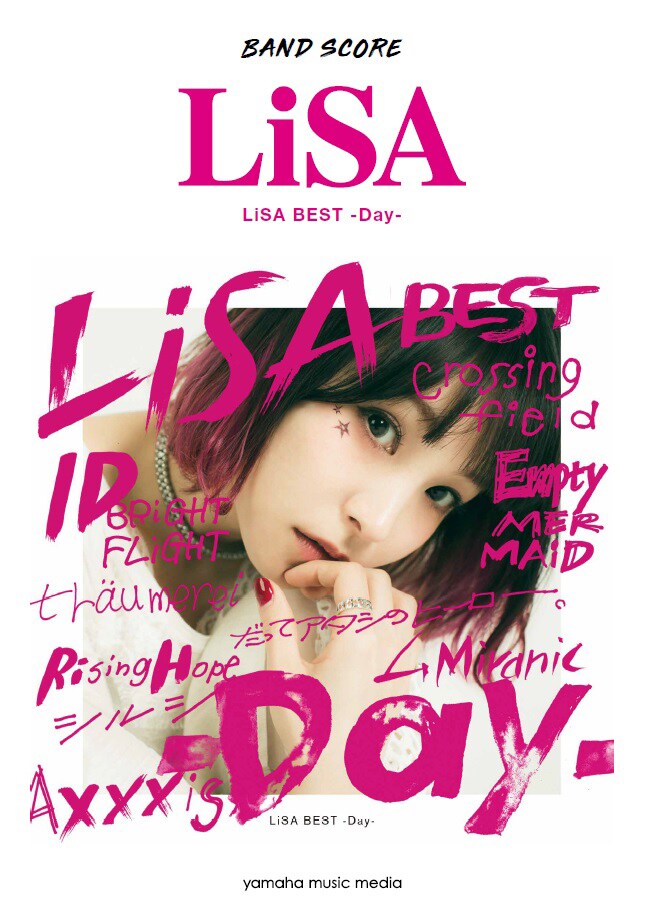 LiSA「LiSA BEST -Day-」「LiSA BEST -Way-」インタビュー｜初ベストで