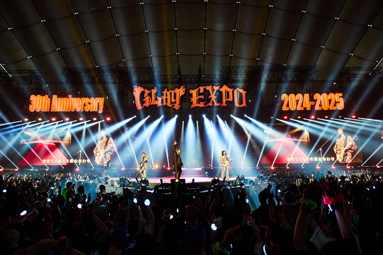 GLAY 30th Anniversary GLAY EXPO 2024-2025 GRAND FINALE」東京ドーム