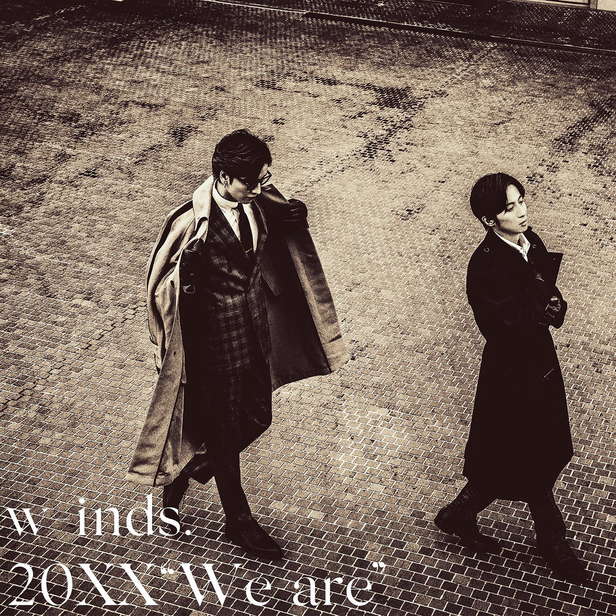 2021.11.24 Release w-inds. New Album 「20XX “We are”」 ジャケット