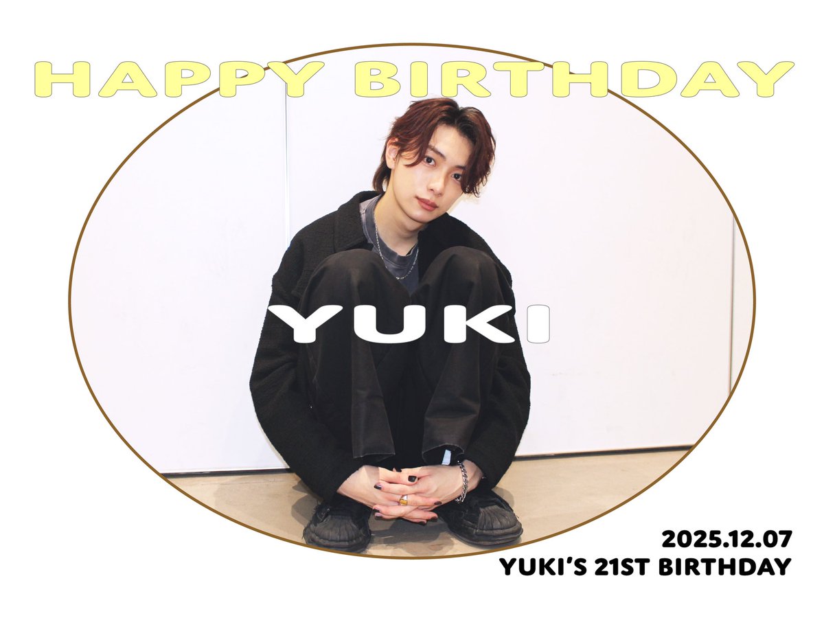 Happy Birthday YUKI! 2025.12.07 #HappyYUKIDay #冨田侑暉 #龍宮城